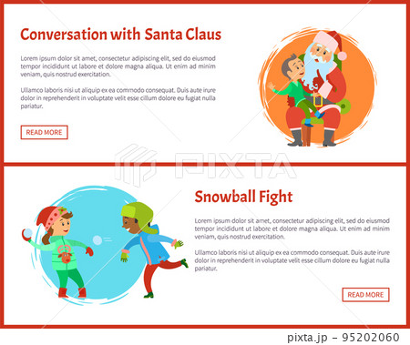 Conversation with Santa and Snowball Fights Vector 95202060