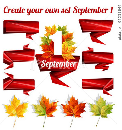 Create your own set of September 1, a autumn leaves, red tape, paper decoration pattern. Vector illustration Create your own set of September 1, a autumn leaves, red tape, paper decoration pattern. Vector illustration 95231646