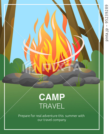 Camp travel poster. Campfire in forest vector illustration. Bonfire and stones along trees and bushes banner design. 95239289
