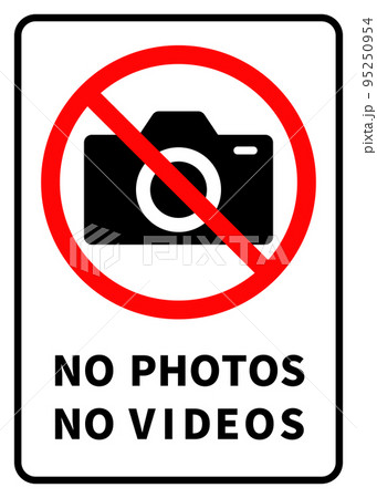 撮影禁止のシンプルなサイン、英語のメッセージ 撮影禁止のシンプルなサイン、英語のメッセージ 95250954