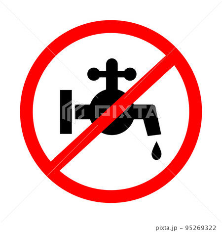 水道蛇口の使用禁止。水道故障中。ベクター。 水道蛇口の使用禁止。水道故障中。ベクター。 95269322