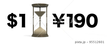 1ドルが190円。円安が進む。時間と砂時計、流れるイメージ。 1ドルが190円。円安が進む。時間と砂時計、流れるイメージ。 95512601