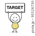 Concept of smiley stickman with text on a board - target. Vector 95526730