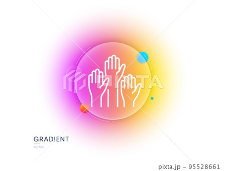 Voting hands line icon. Gradient blur button with glassmorphism. People vote by hand sign. Public election symbol. Transparent glass design. Voting hands line icon. Vector 95528661