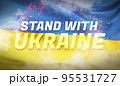 Stand with Ukraine text flag theme. Waving national flag of Ukraine. Waved highly detailed close-up 3D render. 95531727