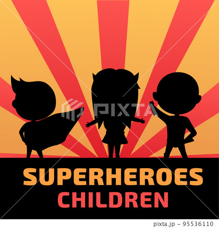Child superhero silhouette, brave boy and girl. Super hero recognition, people family day with son and daughter. Fantastic justice fighters in capes vector poster recent isolated on striped background Child superhero silhouette, brave boy and girl. Super hero recognition, people family day with son and daughter. Fantastic justice fighters in capes vector poster recent isolated on striped background 95536110
