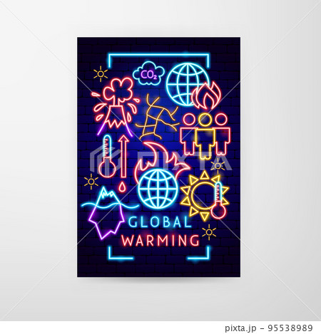 Global Warming Neon Flyer Global Warming Neon Flyer 95538989