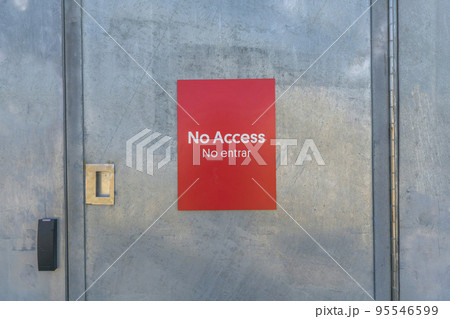 No Access signage on the door of a building at Waterloo Park Austin Texas 95546599