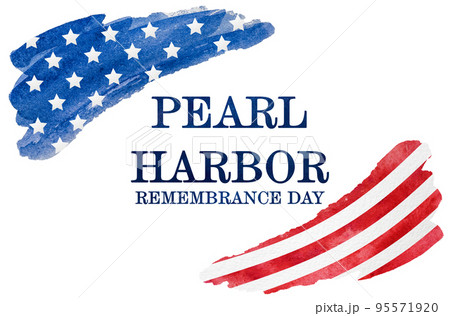 Pearl Harbor Remembrance Day. Beautiful card. Closeup Pearl Harbor Remembrance Day. Beautiful card. Closeup 95571920