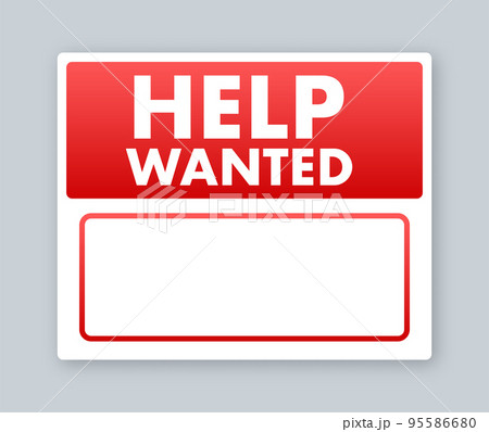 Help Wanted icon, Sign. Help Wanted label. Vector stock illustration 95586680