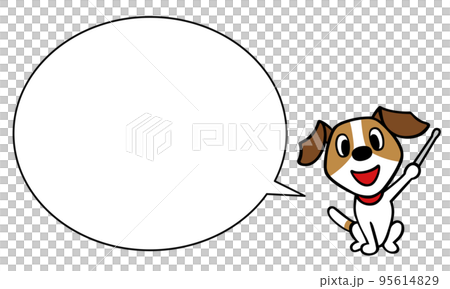 傑克羅素梗犬指點棒講話泡泡 傑克羅素梗犬指點棒講話泡泡 95614829