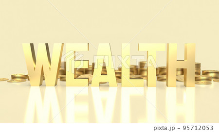 The gold wealth text and gold coins for business concept 3d rendering 95712053