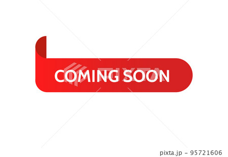 Coming soon promo labels. Red ribbons. Vector bage and banners 95721606