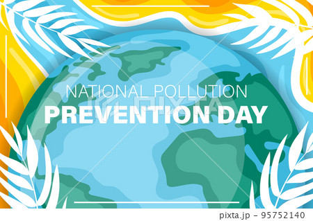 National pollution prevention day design. Banner to raise awareness about caring for the environment and our planet	 95752140