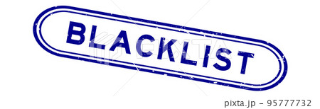 Grunge blue blacklist word rubber seal stamp on white background 95777732