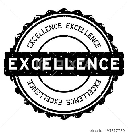 Grunge black excellence word round rubber seal stamp on white background 95777770