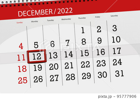 Calendar 2022, deadline, day, month, page, organizer, date, december, monday, number 12 Calendar 2022, deadline, day, month, page, organizer, date, december, monday, number 12 95777906