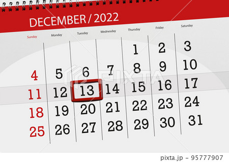 Calendar 2022, deadline, day, month, page, organizer, date, december, tuesday, number 13 Calendar 2022, deadline, day, month, page, organizer, date, december, tuesday, number 13 95777907