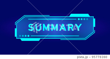 Futuristic hud banner that have word summary on user interface screen on blue background Futuristic hud banner that have word summary on user interface screen on blue background 95778160