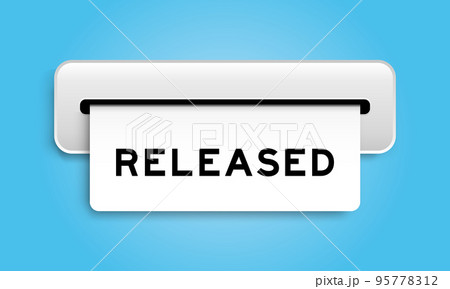 White coupon banner with word released from machine on blue color background 95778312