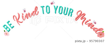 Word design for be kind to your mind 95790307