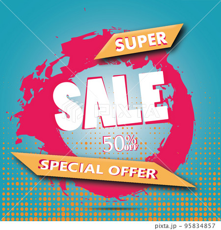 Super Sale and special offer. 50 off. Vector illustration.Theme color. Super Sale and special offer. 50 off. Vector illustration.Theme color. 95834857
