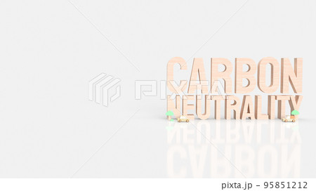 The wood  carbon neutrality word for eco or  ecology concept 3d rendering 95851212