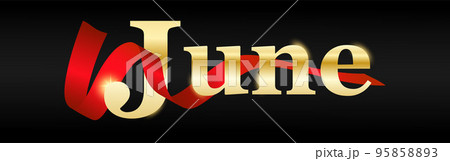 June written with golden color. June letter golden color with red ribbon on black background, june typography for banner, flyer, greeting card, calendar. isolated vector design June written with golden color. June letter golden color with red ribbon on black background, june typography for banner, flyer, greeting card, calendar. isolated vector design 95858893