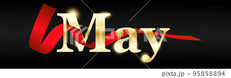 May written with golden color. May letter golden color with red ribbon on black background, may typography for banner, flyer, greeting card, calendar. isolated vector design 95858894