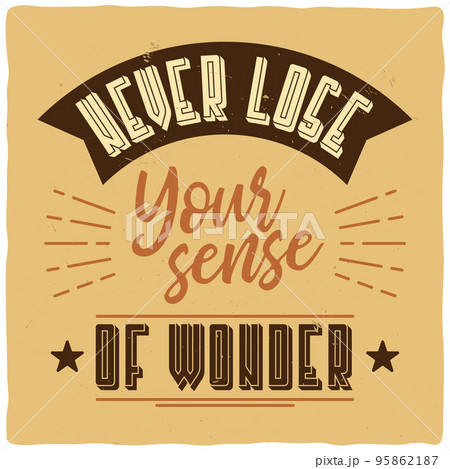 Motivational poster. Inspirational quote design. Motivational poster. Inspirational quote design. 95862187
