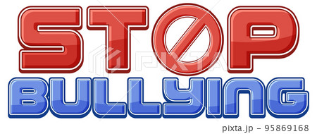 Stop Bullying text for banner or poster design 95869168