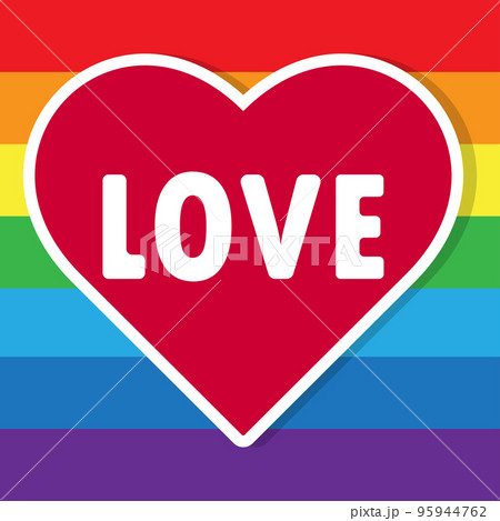Heart with the inscription love on a striped multi-colored background. Cartoon sticker. LGBT Pride. Rainbow flag. Vector illustration. Heart with the inscription love on a striped multi-colored background. Cartoon sticker. LGBT Pride. Rainbow flag. Vector illustration. 95944762