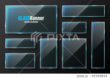 Realistic glass frames collection. Blue transparent glass banners with flares and highlights. Glossy acrylic plate, element with light reflection and place for text. Vector illustration Realistic glass frames collection. Blue transparent glass banners with flares and highlights. Glossy acrylic plate, element with light reflection and place for text. Vector illustration 95949694