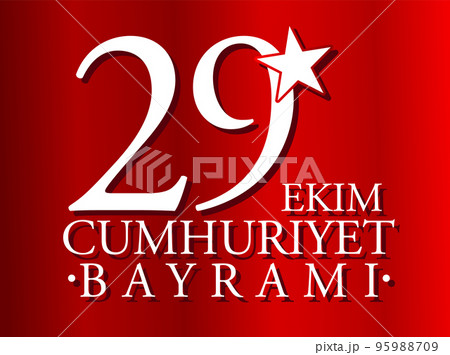 Republic Day of Turkey Poster Design Republic Day of Turkey Poster Design 95988709