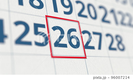 Calendar with marked 26 day of the month close-up. 3D rendering 96007214