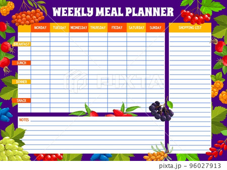 Weekly meal planner with berries. Cooking weekly calendar, meal daily planner or schedule, organizer checklist with ripe grape, rose hip and raspberry, elderberry, blackcurrant and rowan, guelder 96027913