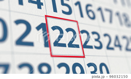 Calendar with marked 22 day of the month close-up. 3D rendering 96032150