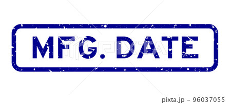 Grunge blue mfg date word square rubber seal stamp on white background 96037055