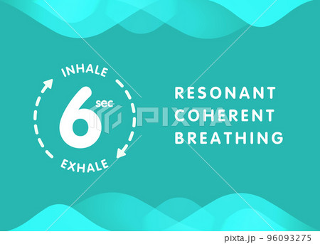 Resonant coherent breathing vector illustration. 6 seconds to inhale, 6 for exhale. Increased heart rate variability HRV, reduce stress 96093275