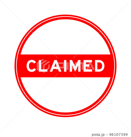 Red color round seal sticker in word claimed on white background Red color round seal sticker in word claimed on white background 96107399