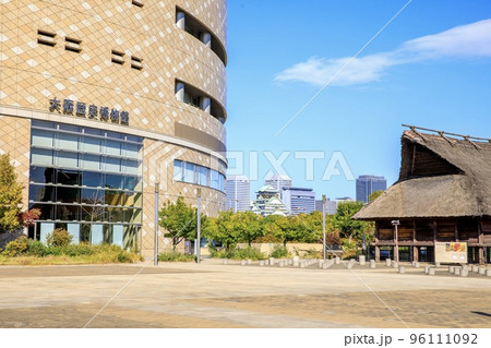 大阪府大阪市　大阪歴史博物館の建物 96111092