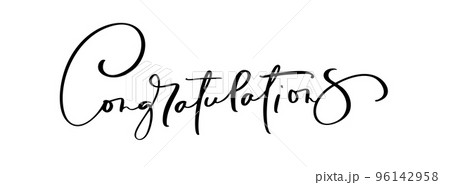 Congratulations Hand lettering Calligraphic greeting Vector text. inscription handwritten for holidays 96142958