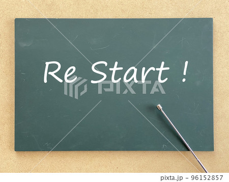 ReStart!の文字入り黒板と指示棒 ReStart!の文字入り黒板と指示棒 96152857