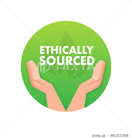 Ethically sourced. Natural and organic products. Vector stock illustration. Ethically sourced. Natural and organic products. Vector stock illustration. 96207366