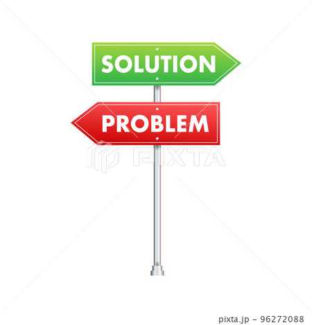Solution and problem road sign. Vector stock illustration. Solution and problem road sign. Vector stock illustration. 96272088