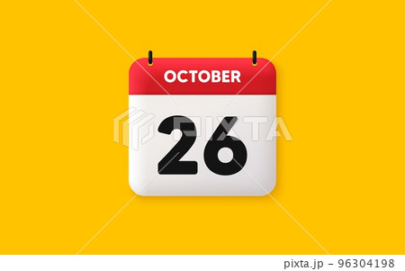 Calendar date 3d icon. 26th day of the month...のイラスト素材 [96304198] - PIXTA