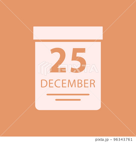 Tear-off calendar December 25 holiday Christmas - Vector 96343761