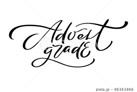 Vector handwritten calligraphic lettering text Advent grade. Design for winter holidays, calendar, greeting card, poster. Religious nativity 96363866