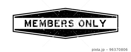 Grunge black members only word hexagon rubber seal stamp on white background 96370806