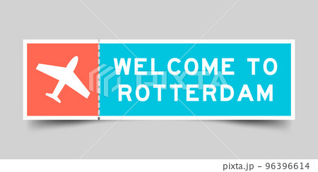 Orange and blue color ticket with plane icon and word welcome to rotterdam on gray background Orange and blue color ticket with plane icon and word welcome to rotterdam on gray background 96396614